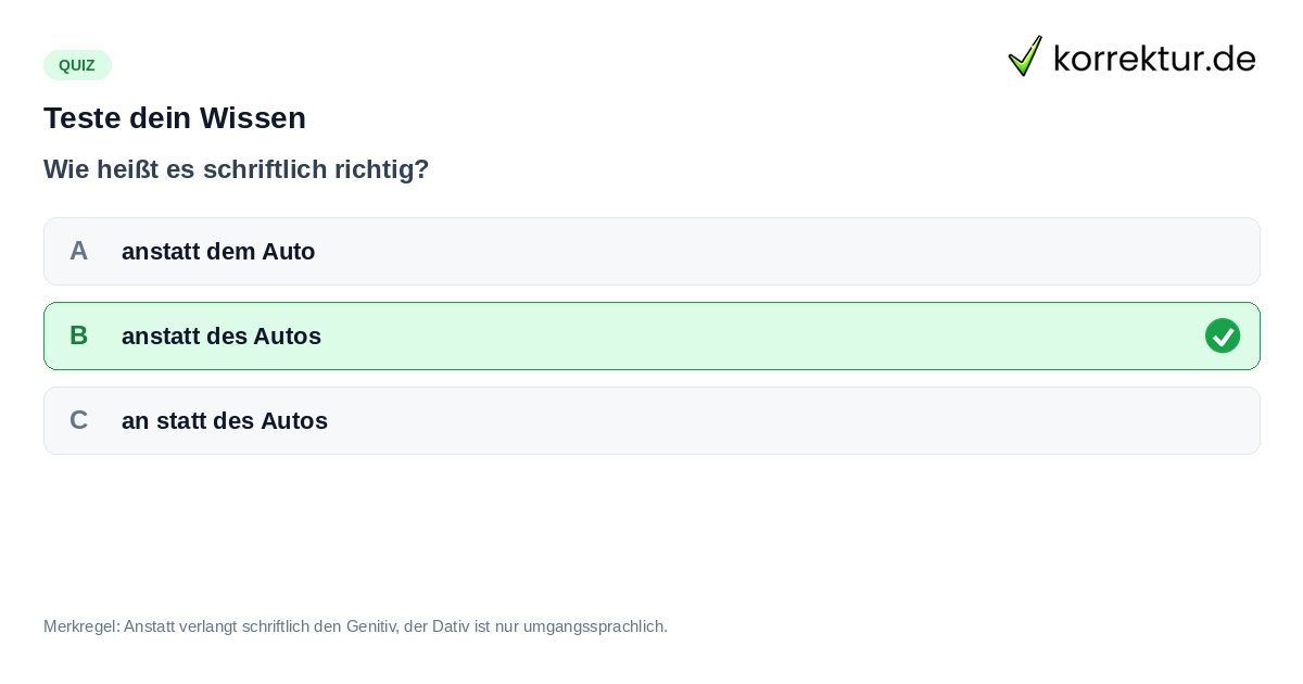 Quiz: Anstatt oder an statt und welcher Fall folgt