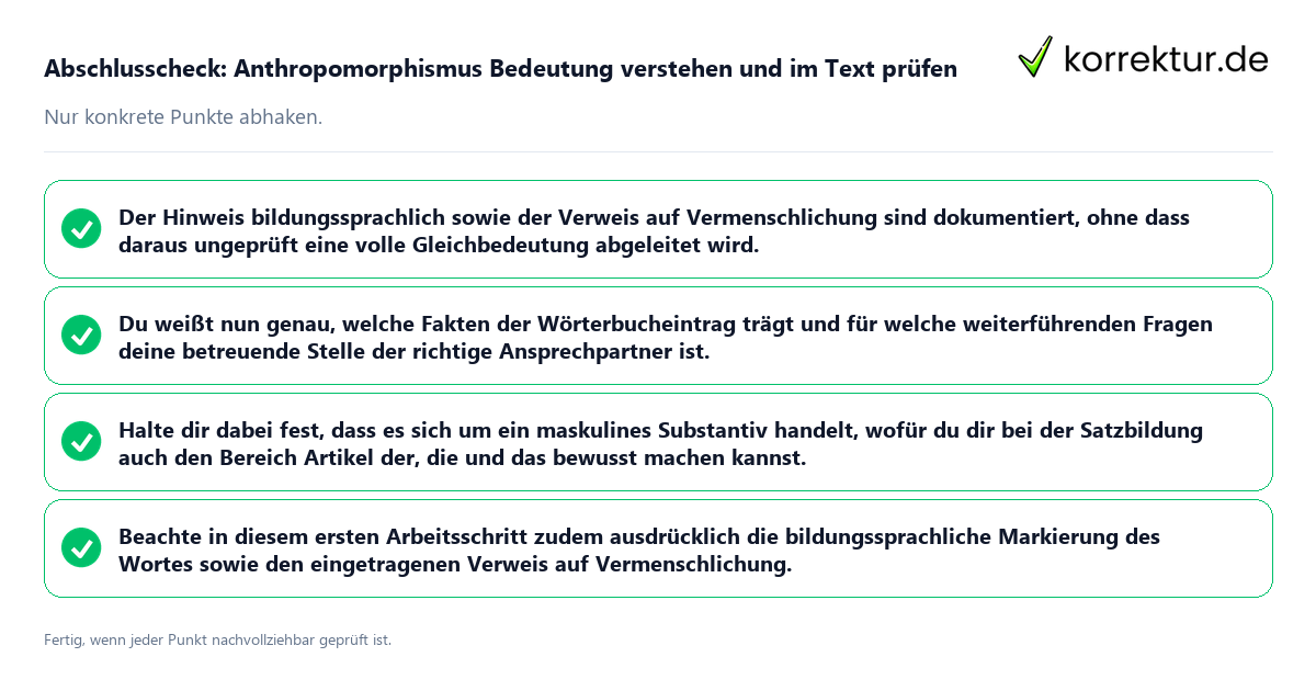 Konkreter Abschlusscheck zu Anthropomorphismus Bedeutung verstehen und im Text prüfen