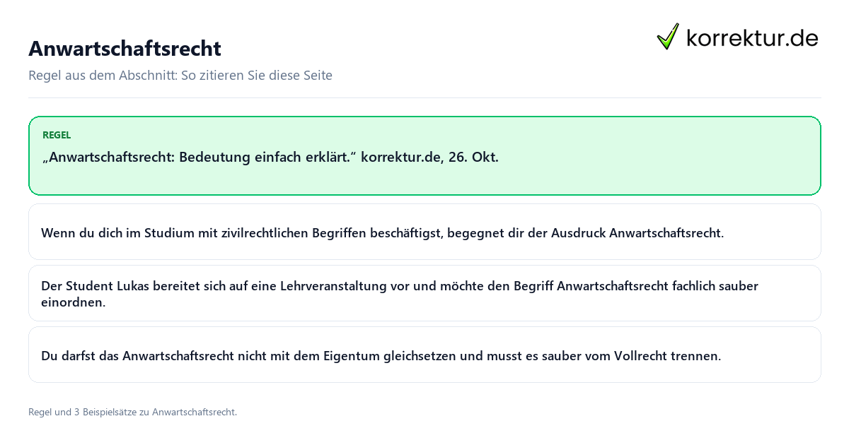 Anwartschaftsrecht Konkrete Regel und vollständige Beispielsätze zu Anwartschaftsrecht