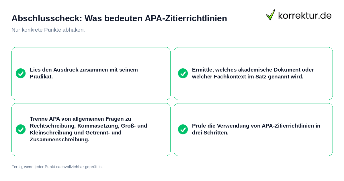 Konkreter Abschlusscheck zu Was bedeuten APA-Zitierrichtlinien