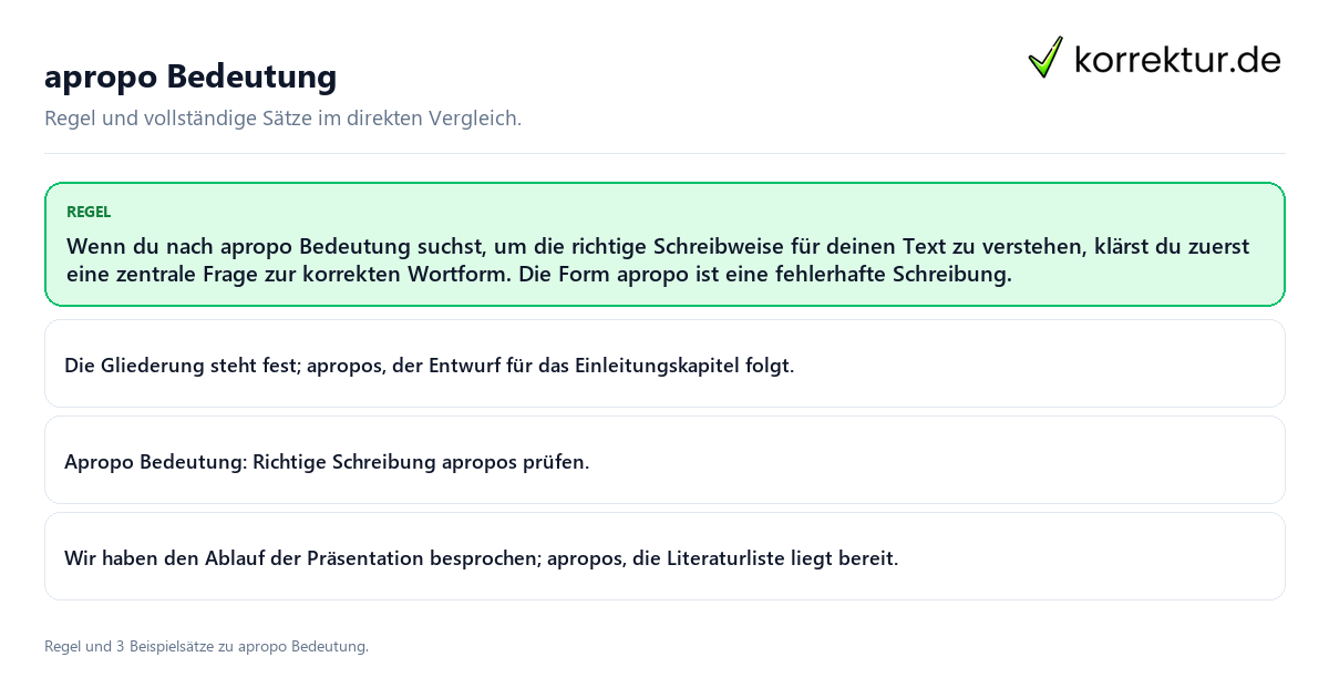 Konkrete Regel und vollständige Beispielsätze zu apropo Bedeutung