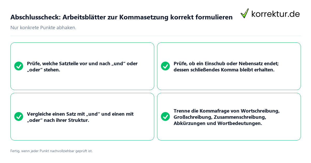 Konkreter Abschlusscheck zu Arbeitsblätter zur Kommasetzung korrekt formulieren