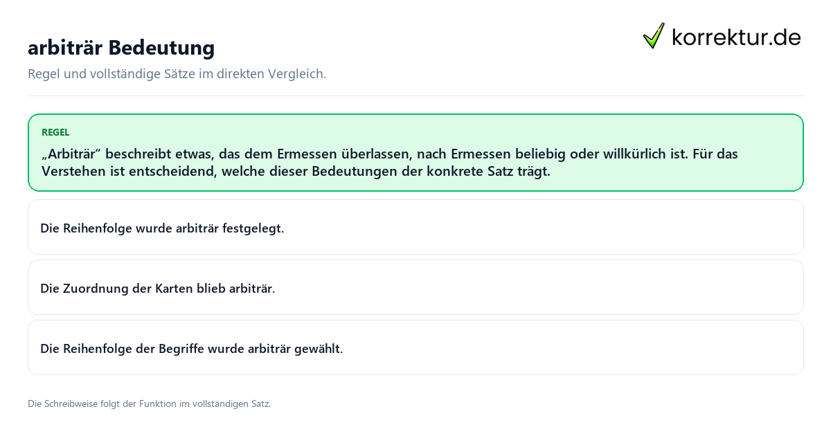 Konkrete Regel und vollständige Beispielsätze zu arbiträr Bedeutung
