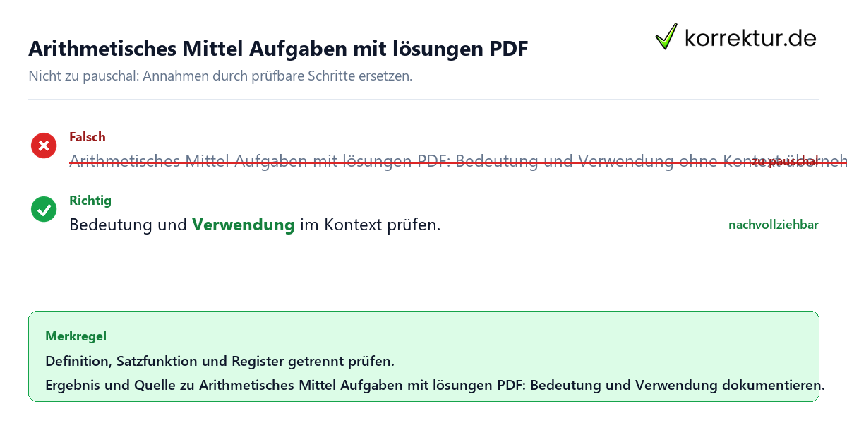 Ungeeignete und belastbare Vorgehensweise bei Arithmetisches Mittel Aufgaben mit lösungen PDF: Bedeutung und Verwendung