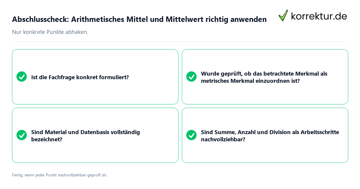 Konkreter Abschlusscheck zu Arithmetisches Mittel und Mittelwert richtig anwenden
