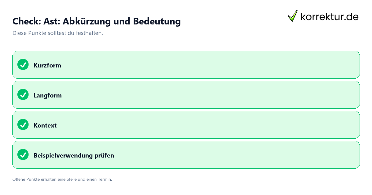 Ast: Abkürzung und Bedeutung mit Checkliste für Unterlagen und nächste Schritte