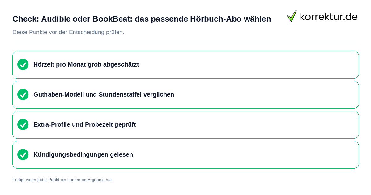 Check: Audible oder BookBeat: das passende Hörbuch-Abo wählen Audible oder BookBeat: das passende Hörbuch-Abo wählen: Prüfliste mit vier Punkten