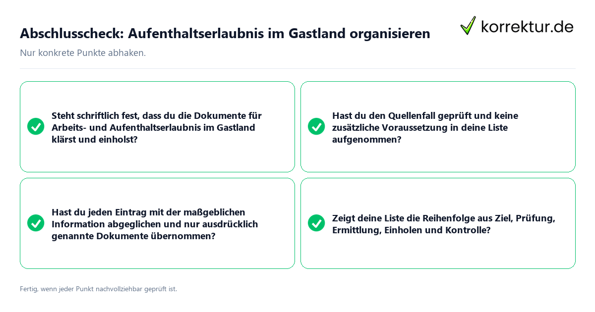 Konkreter Abschlusscheck zu Aufenthaltserlaubnis im Gastland organisieren