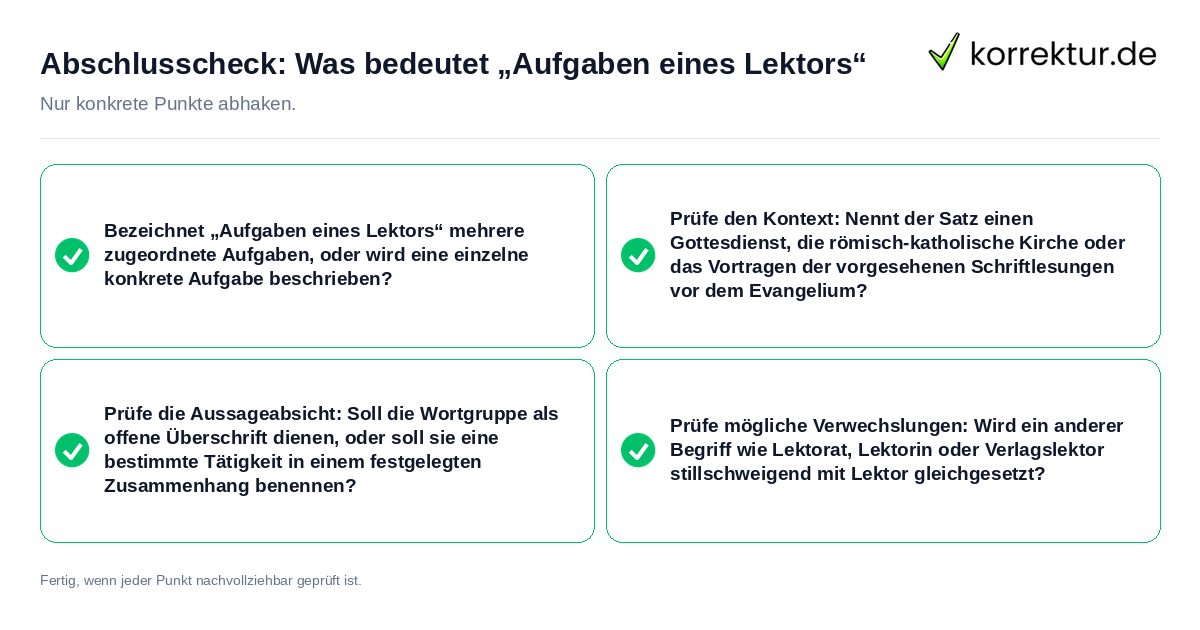 Abschlusscheck: Was bedeutet „Aufgaben eines Lektors“ Konkreter Abschlusscheck zu Was bedeutet „Aufgaben eines Lektors“