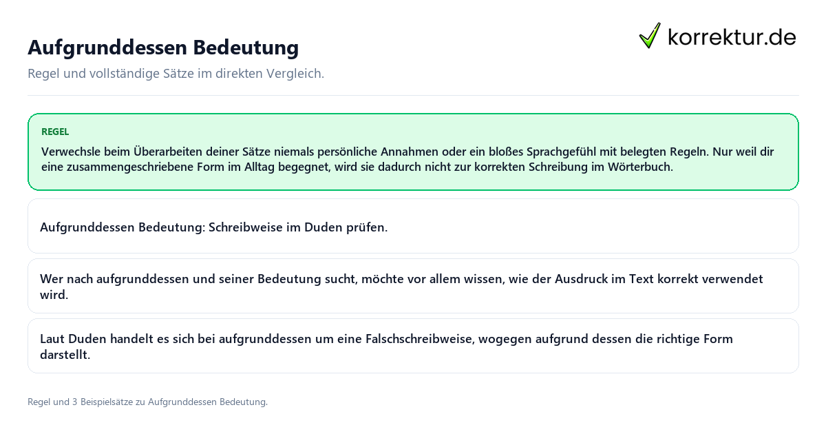 Aufgrunddessen Bedeutung Konkrete Regel und vollständige Beispielsätze zu Aufgrunddessen Bedeutung