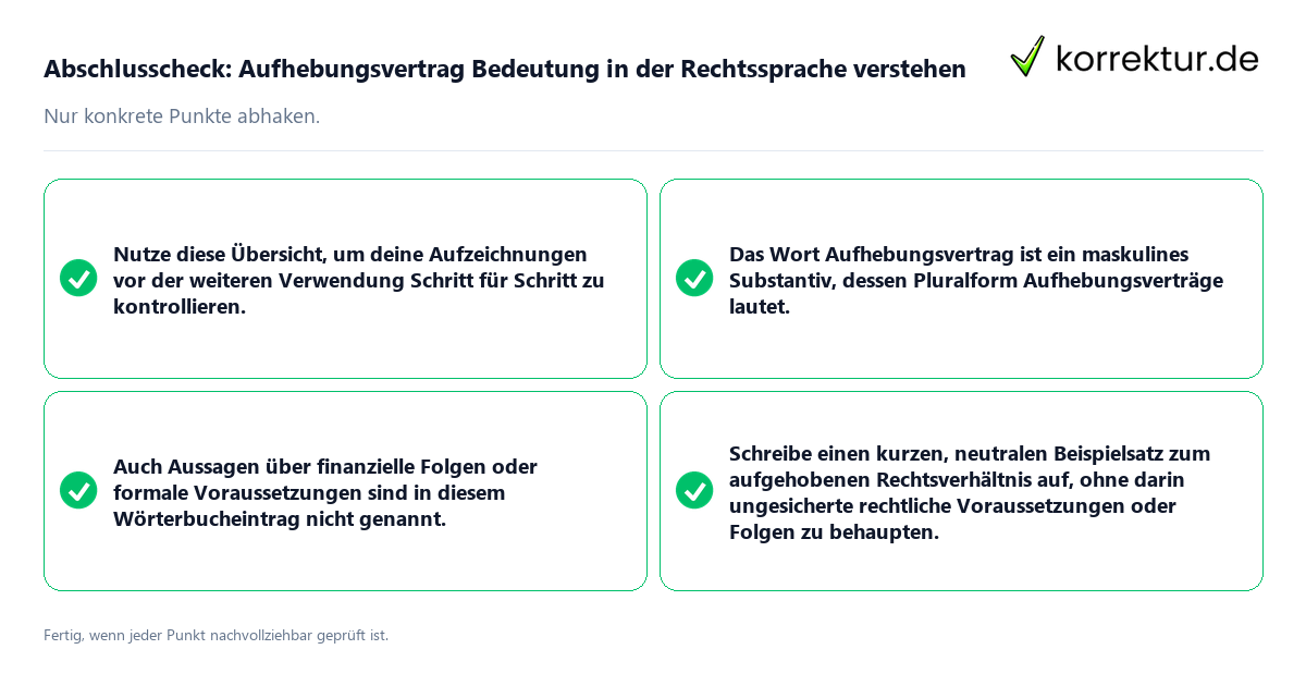 Konkreter Abschlusscheck zu Aufhebungsvertrag Bedeutung in der Rechtssprache verstehen