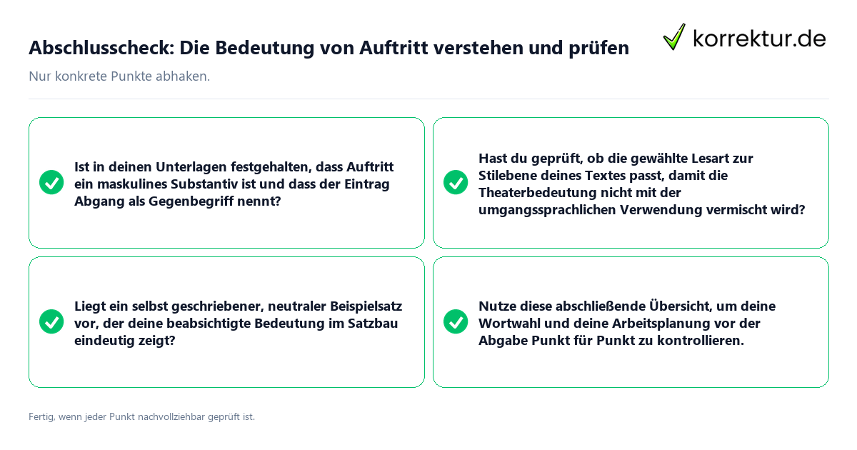 Abschlusscheck: Die Bedeutung von Auftritt verstehen und prüfen Konkreter Abschlusscheck zu Die Bedeutung von Auftritt verstehen und prüfen