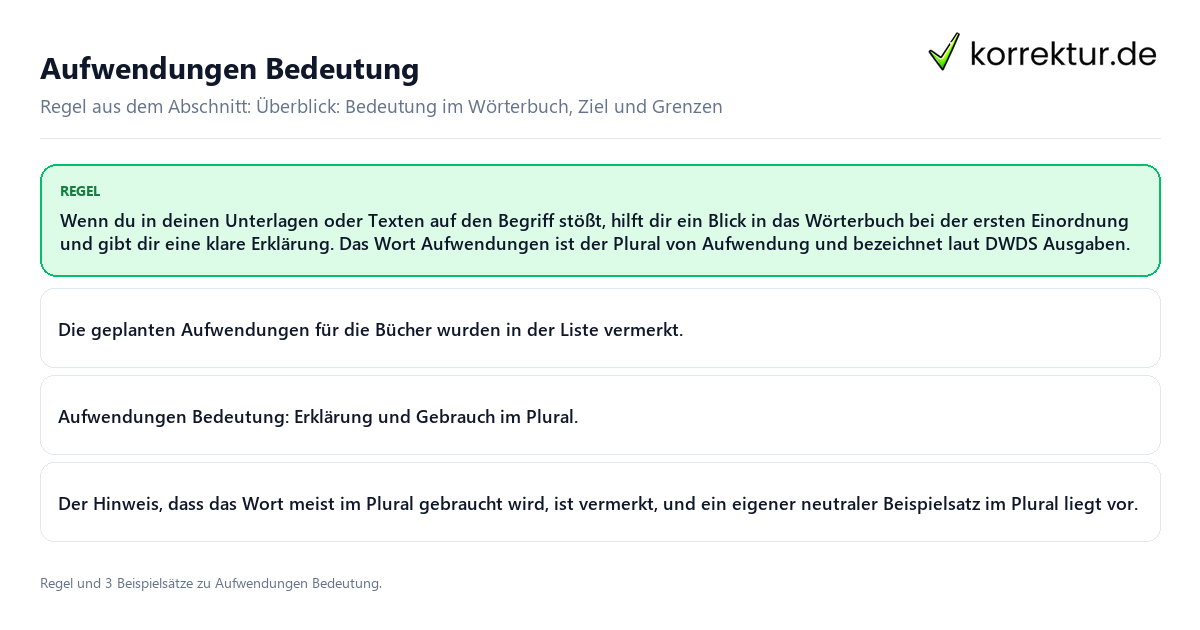 Konkrete Regel und vollständige Beispielsätze zu Aufwendungen Bedeutung