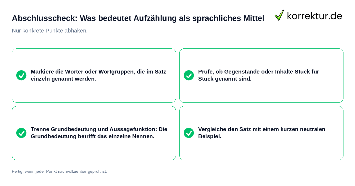 Abschlusscheck: Was bedeutet Aufzählung als sprachliches Mittel Konkreter Abschlusscheck zu Was bedeutet Aufzählung als sprachliches Mittel