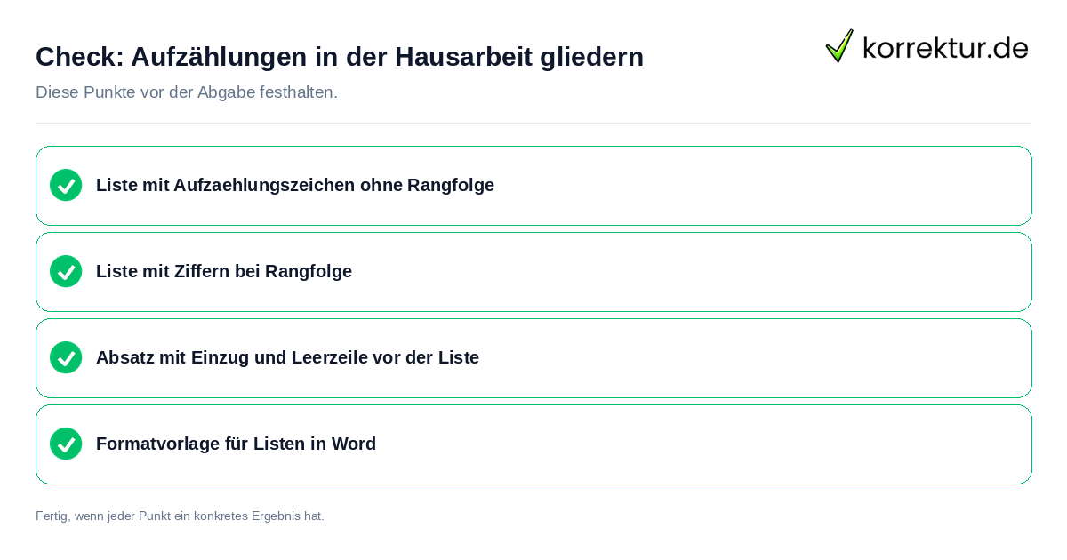 Check: Aufzählungen in der Hausarbeit gliedern Aufzählungen in der Hausarbeit gliedern: Prüfliste mit vier Punkten