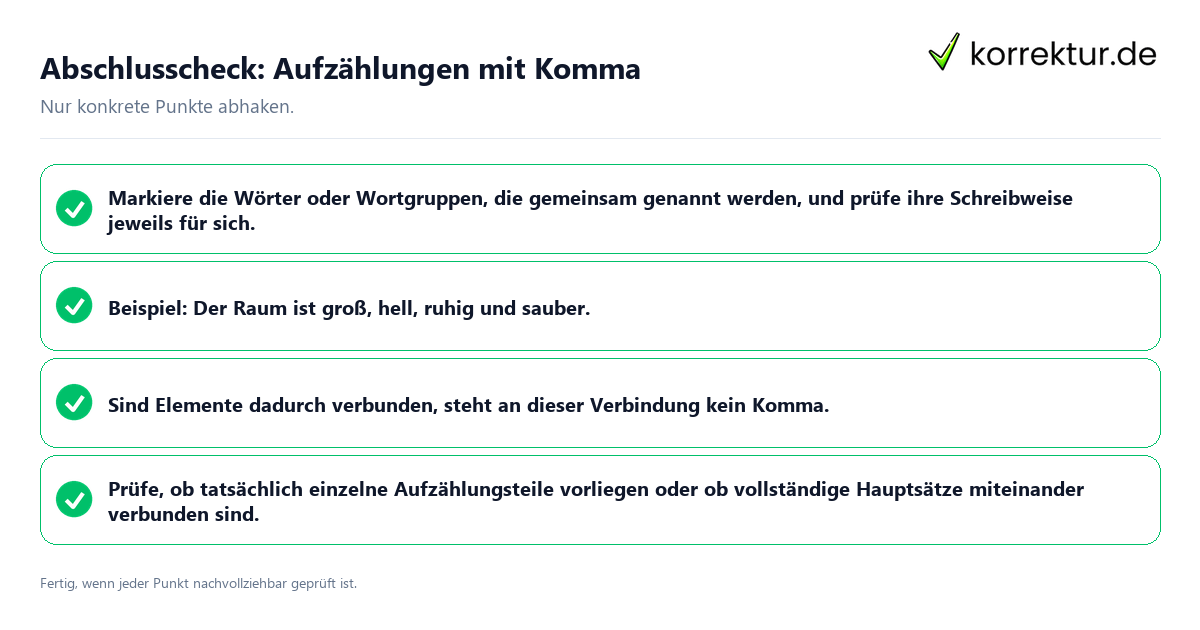Konkreter Abschlusscheck zu Aufzählungen mit Komma