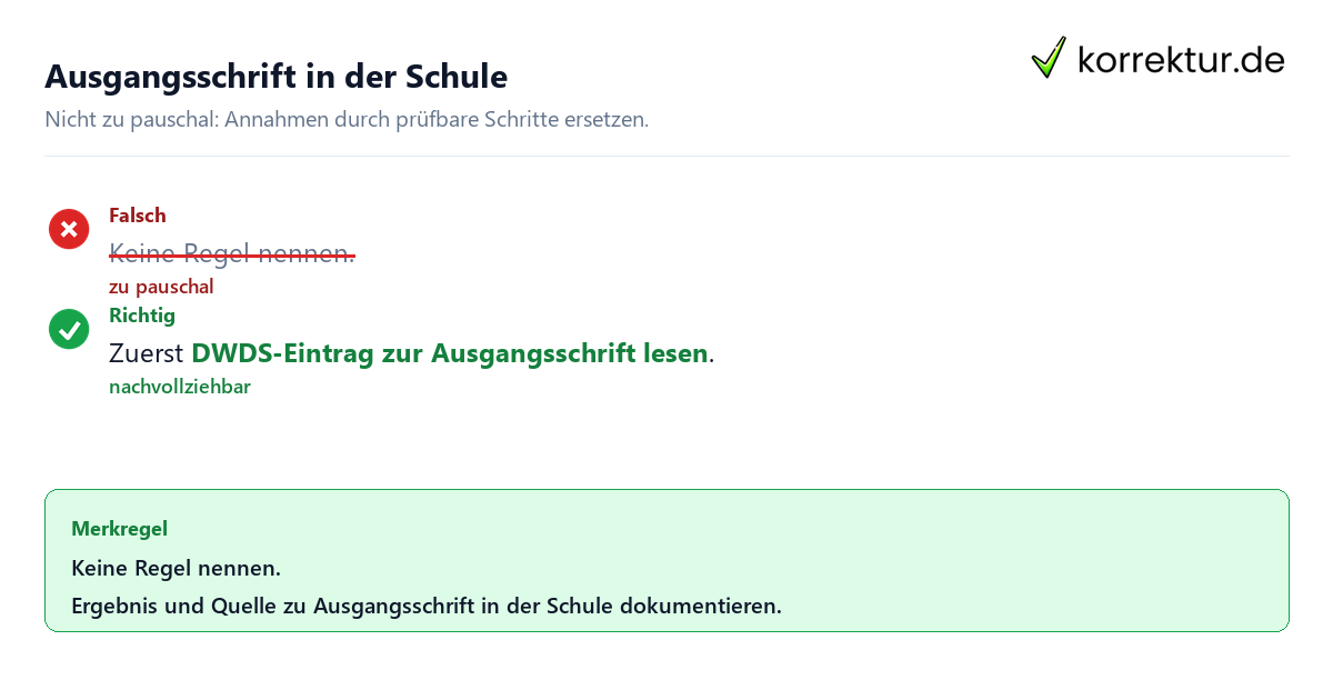 Ungeeignete und belastbare Vorgehensweise bei Ausgangsschrift in der Schule