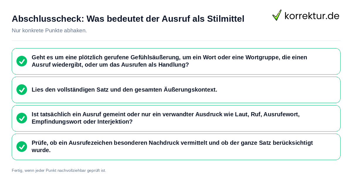 Abschlusscheck: Was bedeutet der Ausruf als Stilmittel Konkreter Abschlusscheck zu Was bedeutet der Ausruf als Stilmittel