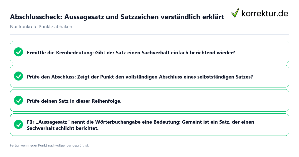 Abschlusscheck: Aussagesatz und Satzzeichen verständlich erklärt Konkreter Abschlusscheck zu Aussagesatz und Satzzeichen verständlich erklärt