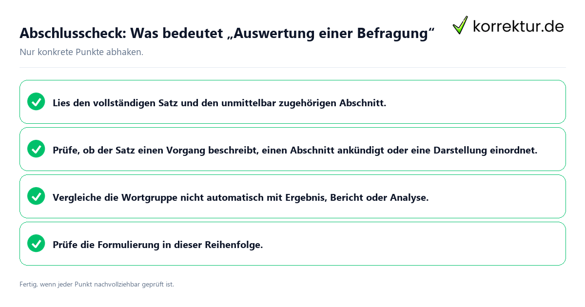 Konkreter Abschlusscheck zu Was bedeutet „Auswertung einer Befragung“