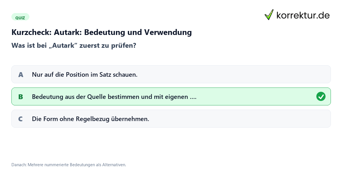 Autark: Bedeutung und Verwendung mit einem Kurzquiz zum sinnvollen nächsten Schritt