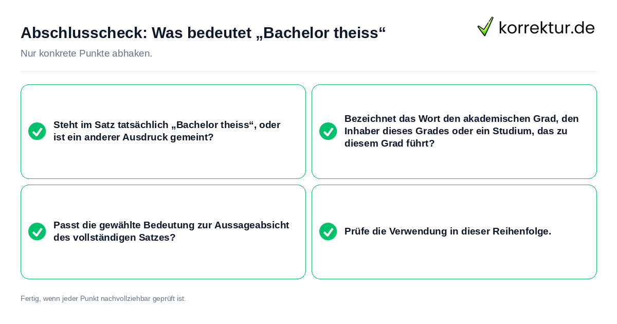 Abschlusscheck: Was bedeutet „Bachelor theiss“ Konkreter Abschlusscheck zu Was bedeutet „Bachelor theiss“