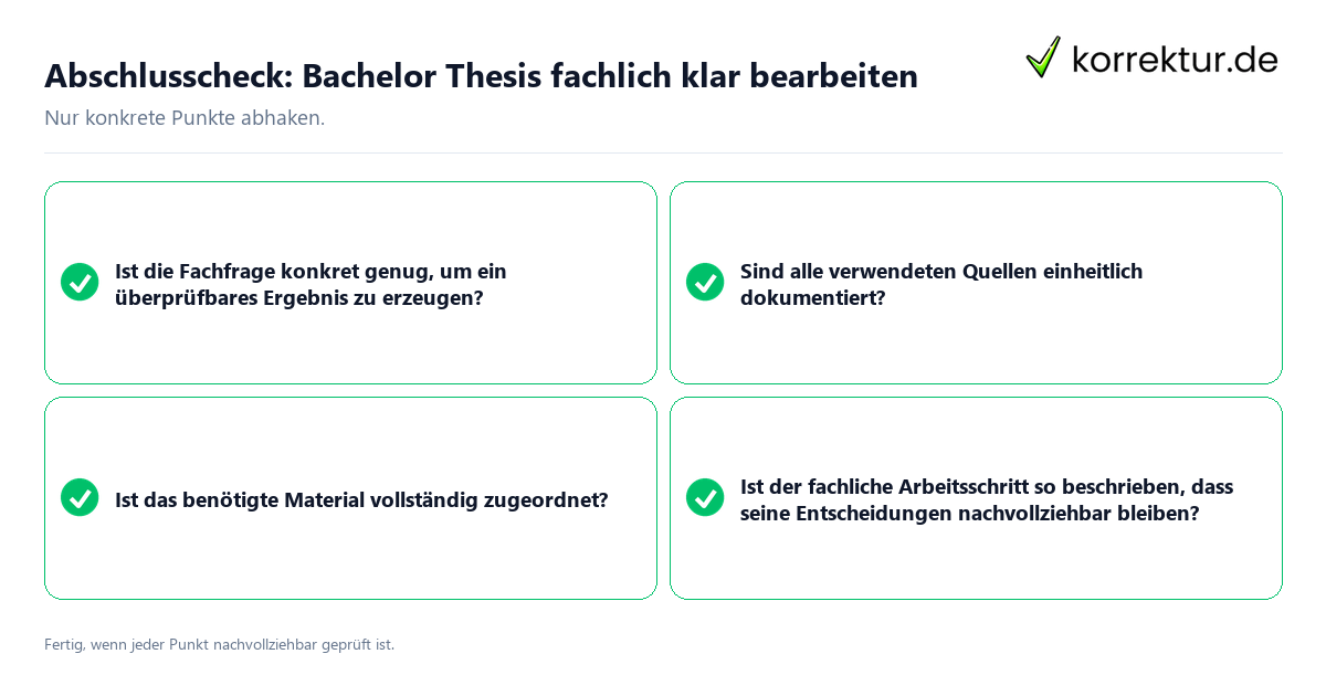 Abschlusscheck: Bachelor Thesis fachlich klar bearbeiten Konkreter Abschlusscheck zu Bachelor Thesis fachlich klar bearbeiten