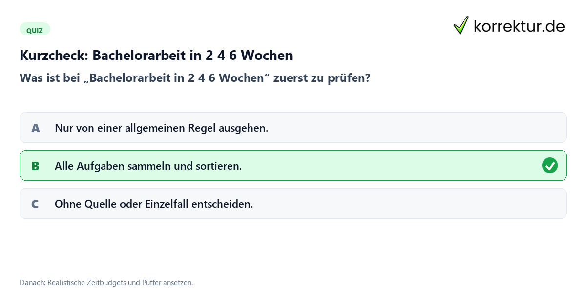 Bachelorarbeit in 2 4 6 Wochen mit einem Kurzquiz zum sinnvollen nächsten Schritt