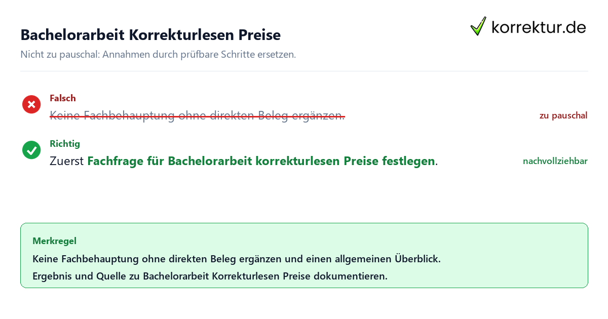 Ungeeignete und belastbare Vorgehensweise bei Bachelorarbeit Korrekturlesen Preise