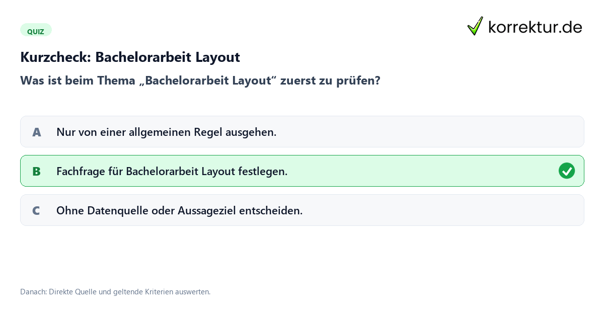 Bachelorarbeit Layout mit einem Kurzquiz zum sinnvollen nächsten Schritt