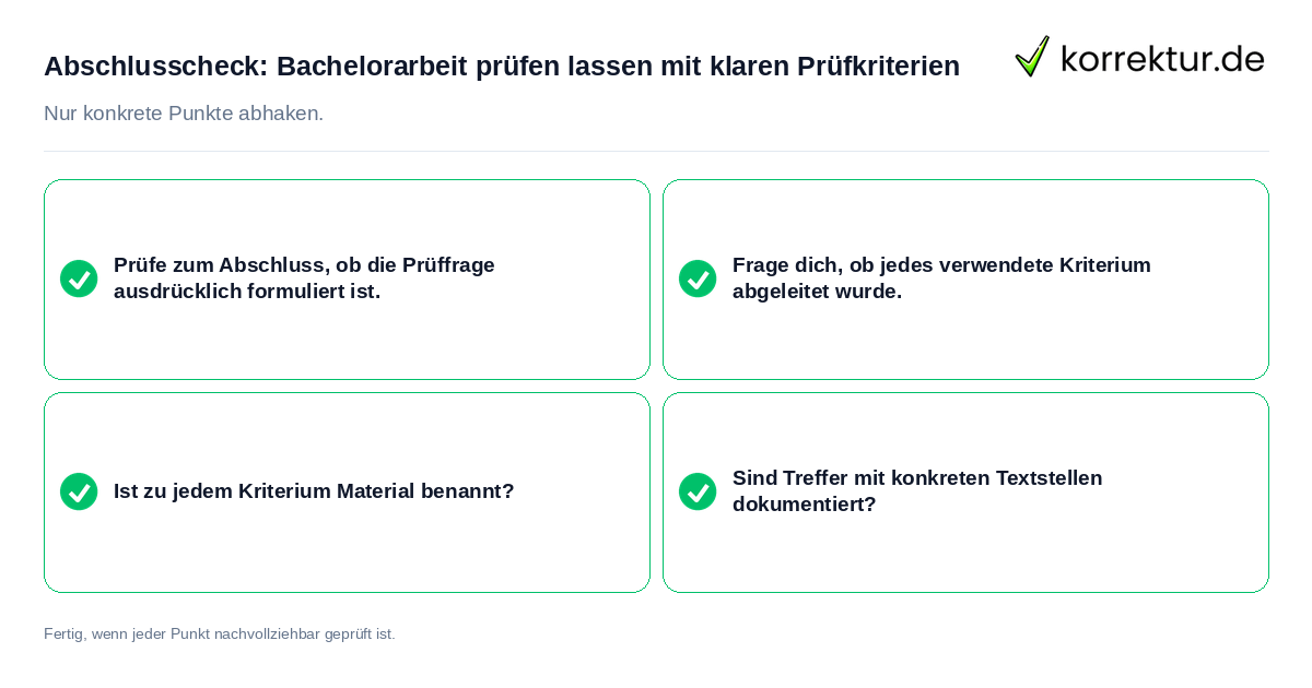 Konkreter Abschlusscheck zu Bachelorarbeit prüfen lassen mit klaren Prüfkriterien