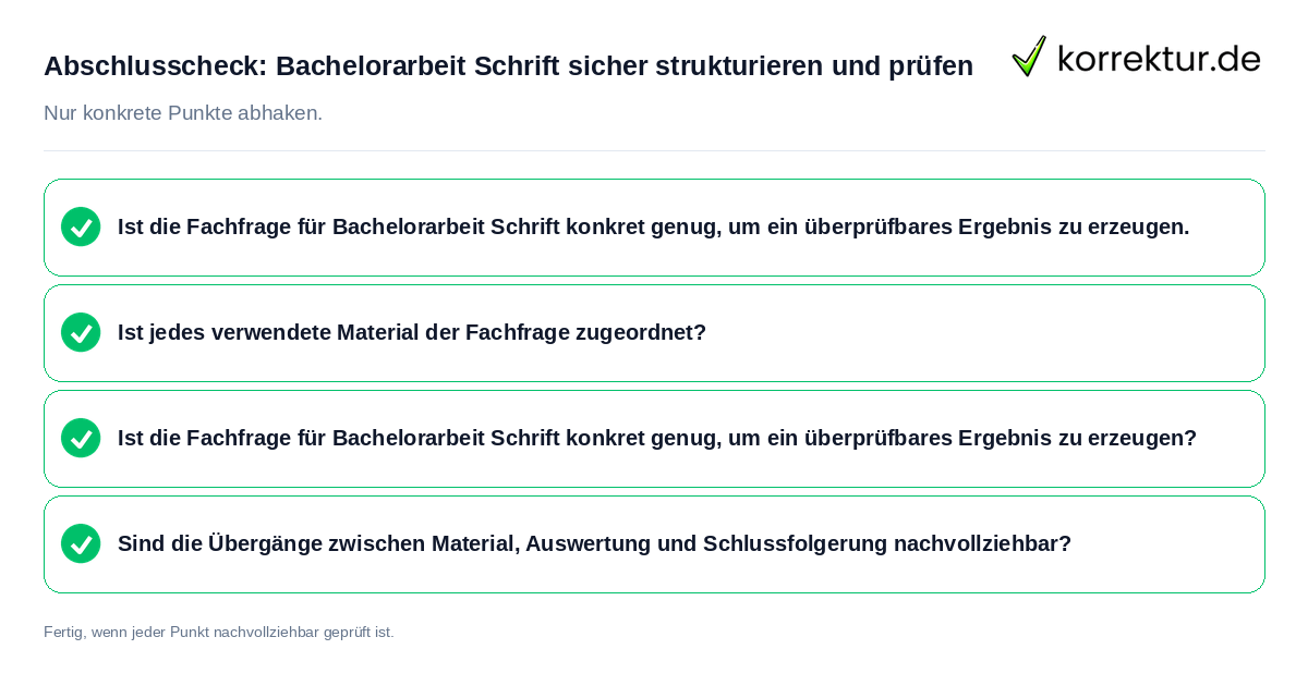 Konkreter Abschlusscheck zu Bachelorarbeit Schrift sicher strukturieren und prüfen