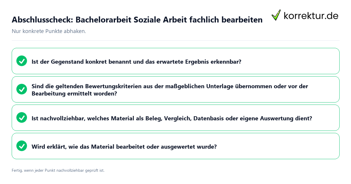 Konkreter Abschlusscheck zu Bachelorarbeit Soziale Arbeit fachlich bearbeiten