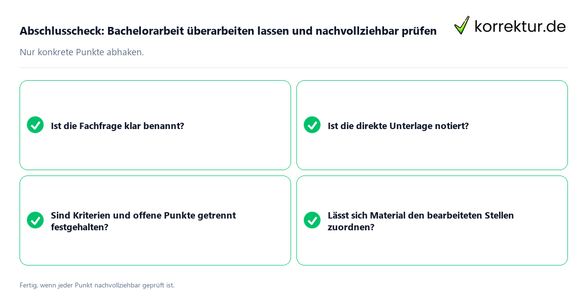 Konkreter Abschlusscheck zu Bachelorarbeit überarbeiten lassen und nachvollziehbar prüfen