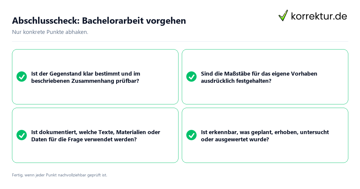 Konkreter Abschlusscheck zu Bachelorarbeit vorgehen