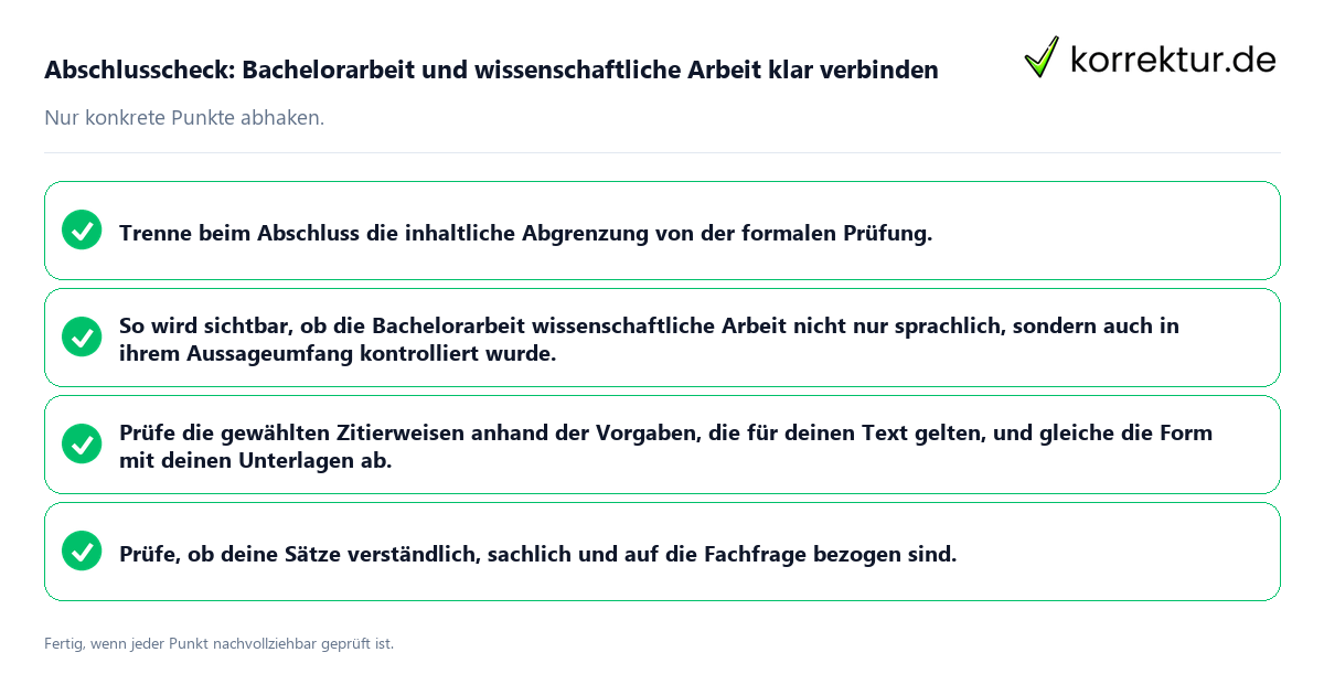 Abschlusscheck: Bachelorarbeit und wissenschaftliche Arbeit klar verbinden Konkreter Abschlusscheck zu Bachelorarbeit und wissenschaftliche Arbeit klar verbinden