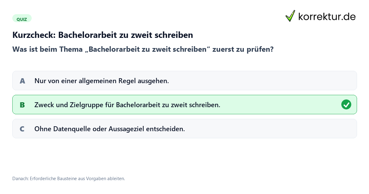 Bachelorarbeit zu zweit schreiben mit einem Kurzquiz zum sinnvollen nächsten Schritt