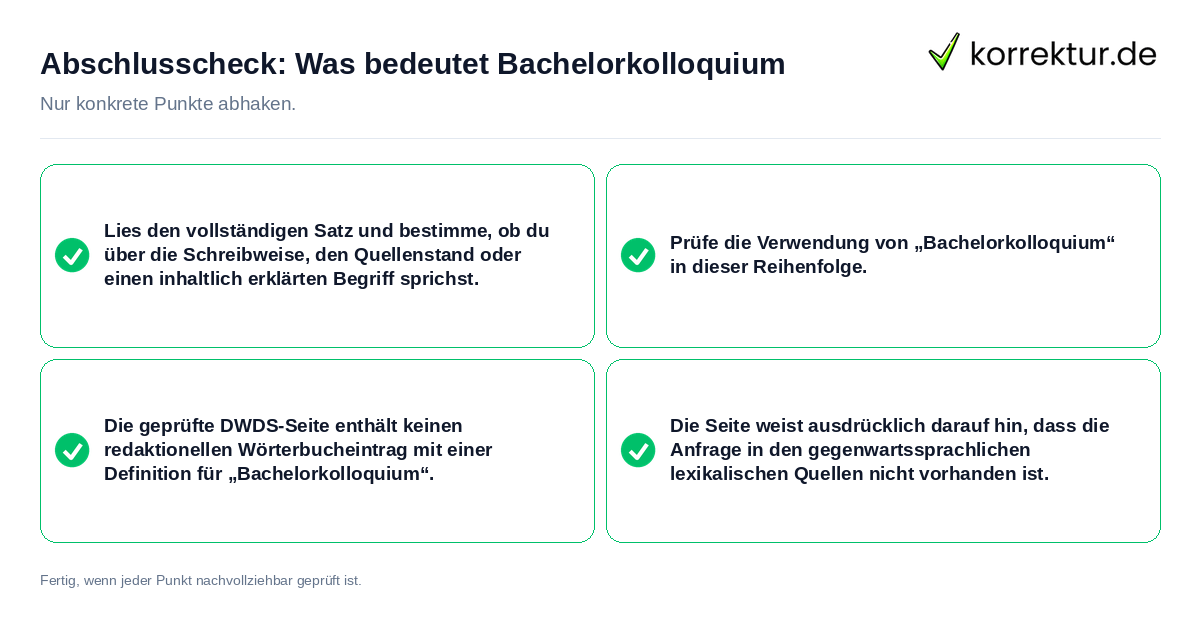 Konkreter Abschlusscheck zu Was bedeutet Bachelorkolloquium