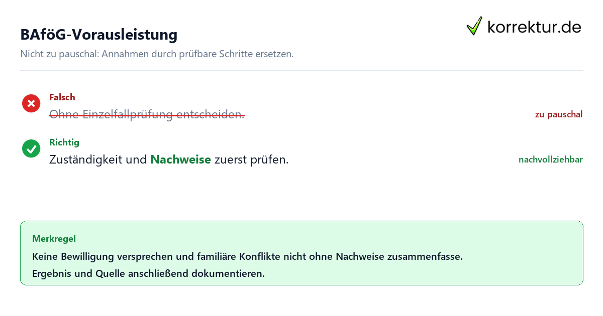 Ungeeignete und belastbare Vorgehensweise bei BAföG-Vorausleistung