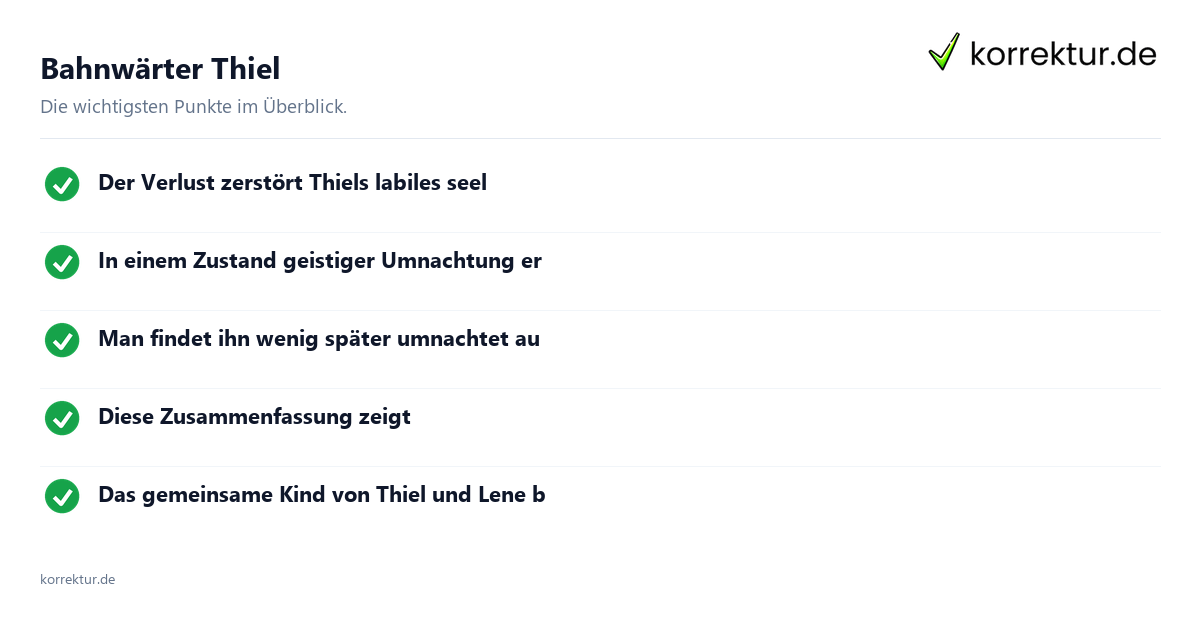 Bahnwärter Thiel Bahnwärter Thiel: Überblick