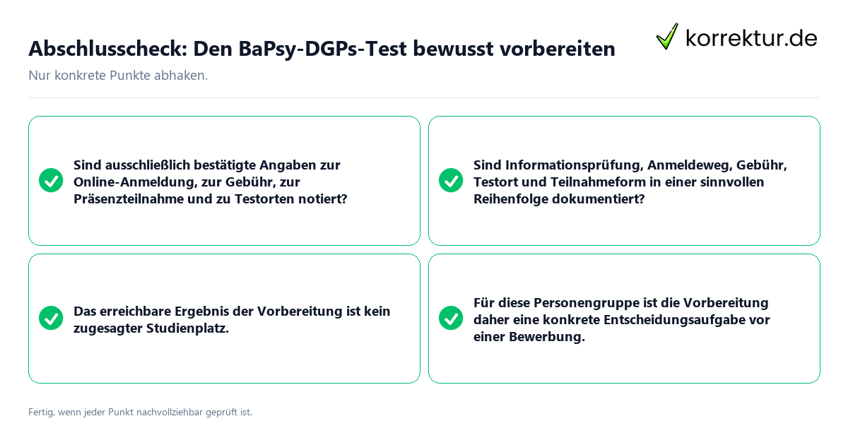 Abschlusscheck: Den BaPsy-DGPs-Test bewusst vorbereiten Konkreter Abschlusscheck zu Den BaPsy-DGPs-Test bewusst vorbereiten