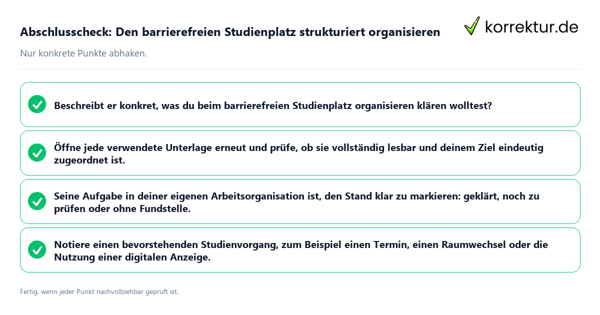 Konkreter Abschlusscheck zu Den barrierefreien Studienplatz strukturiert organisieren