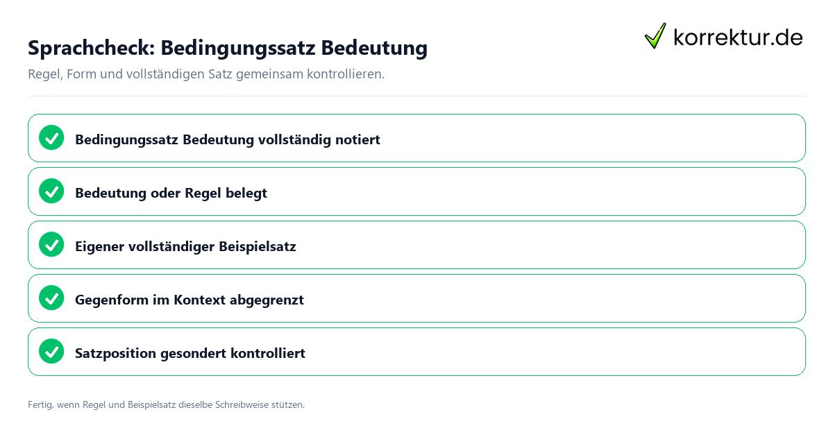 Sprachcheck: Bedingungssatz Bedeutung Konkreter Sprachcheck zu Bedingungssatz Bedeutung mit Regel und vollständigem Beispielsatz