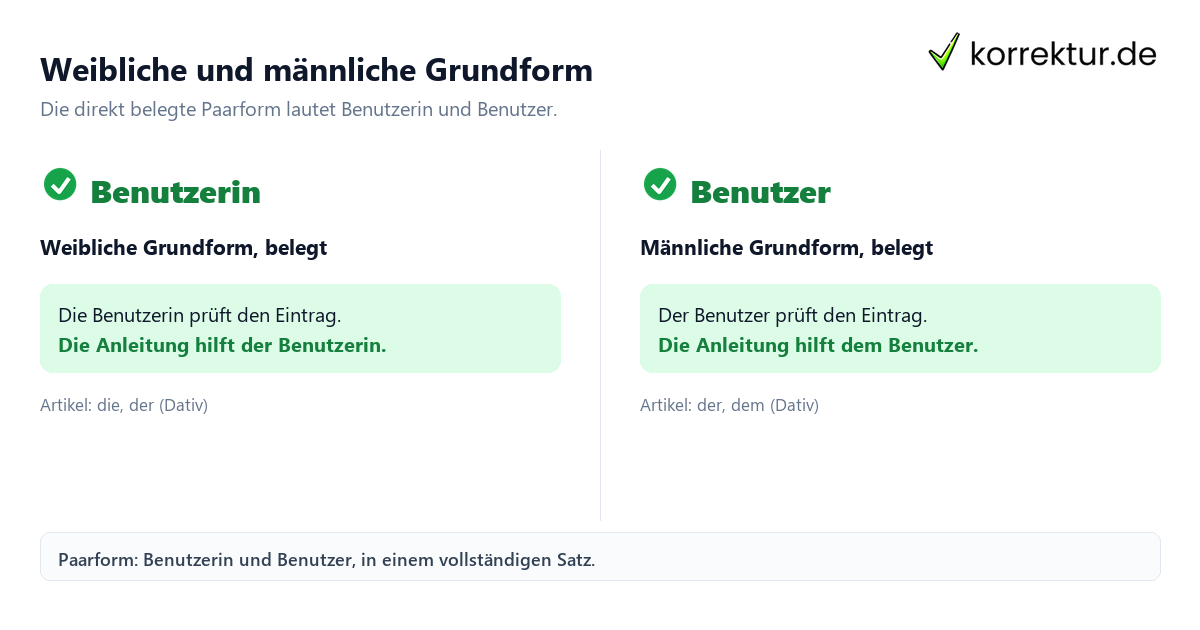 Weibliche und männliche Grundform Benutzerin und Benutzer richtig verwenden: Paarform im Satz