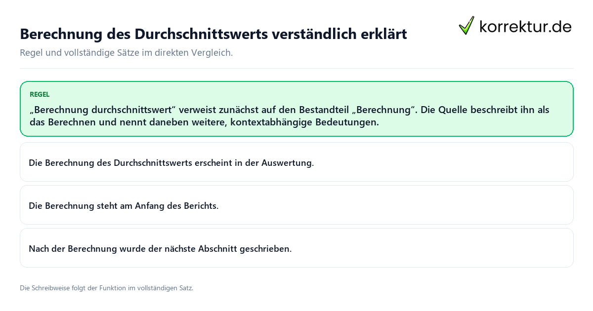 Konkrete Regel und vollständige Beispielsätze zu Berechnung des Durchschnittswerts verständlich erklärt