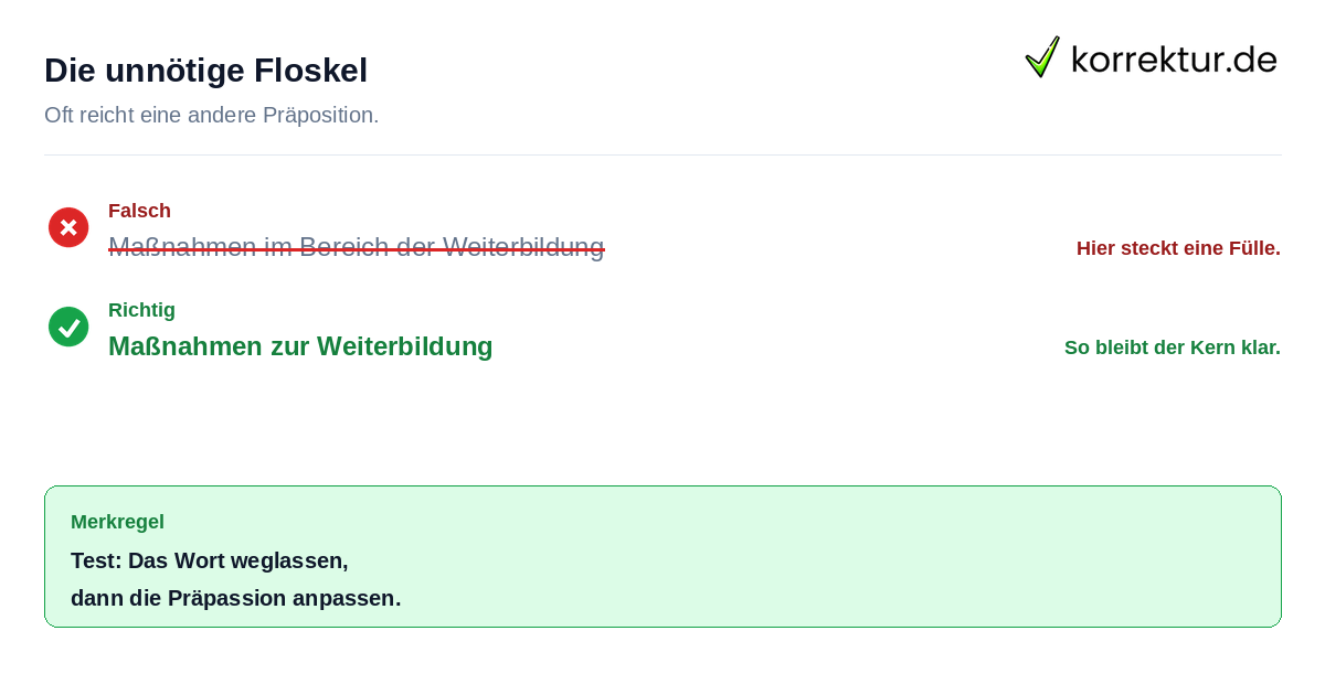 Beispiel zur Stilverbesserung durch Weglassen des Begriffs Bereich