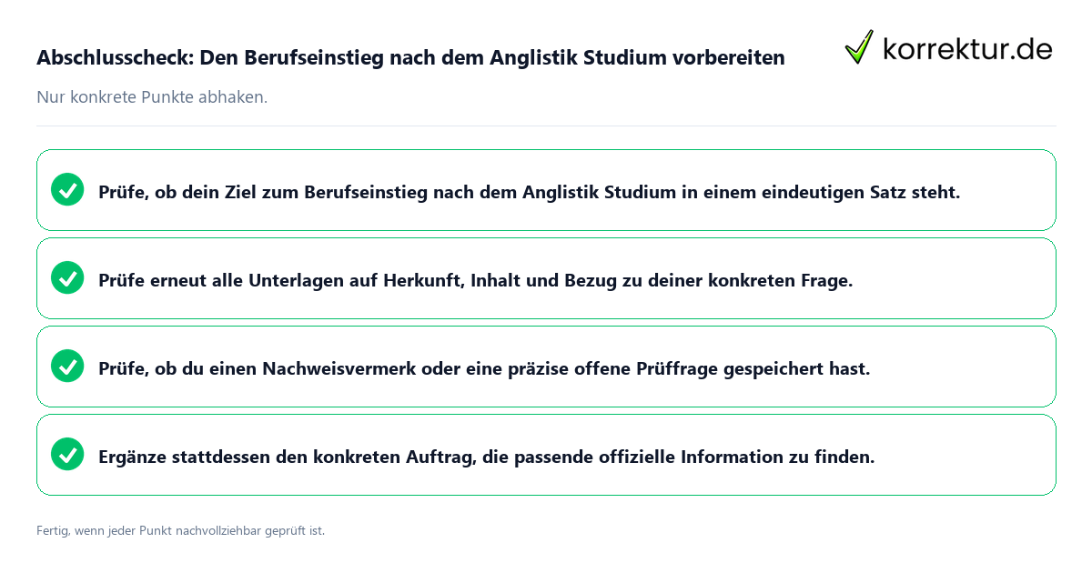 Konkreter Abschlusscheck zu Den Berufseinstieg nach dem Anglistik Studium vorbereiten