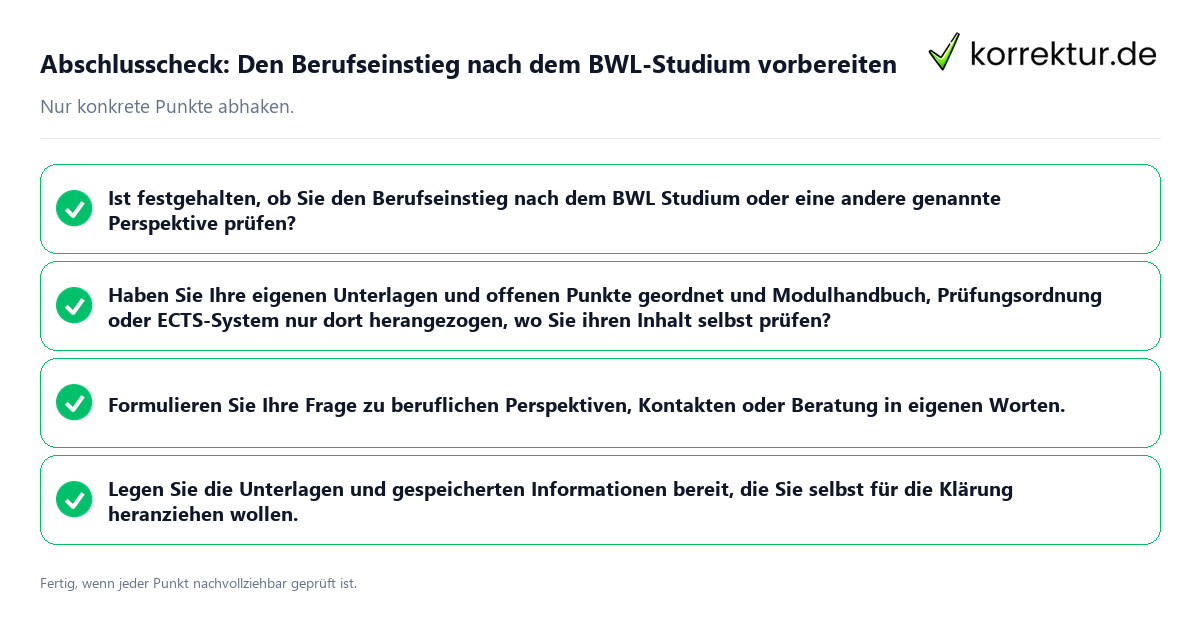 Konkreter Abschlusscheck zu Den Berufseinstieg nach dem BWL-Studium vorbereiten