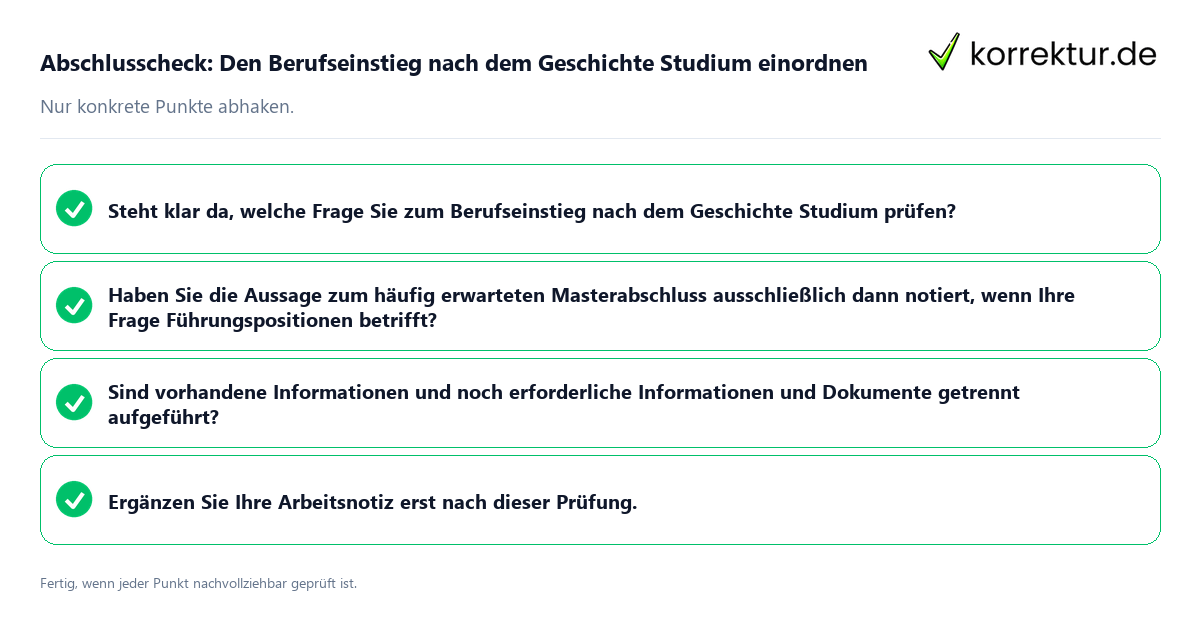Konkreter Abschlusscheck zu Den Berufseinstieg nach dem Geschichte Studium einordnen
