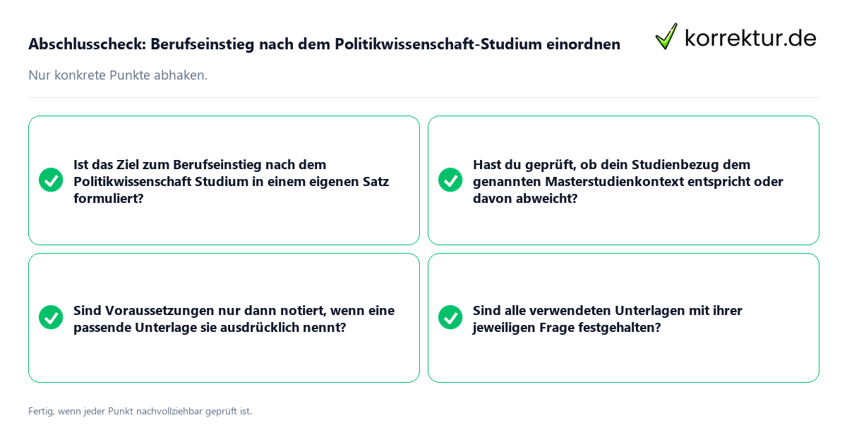 Konkreter Abschlusscheck zu Berufseinstieg nach dem Politikwissenschaft-Studium einordnen